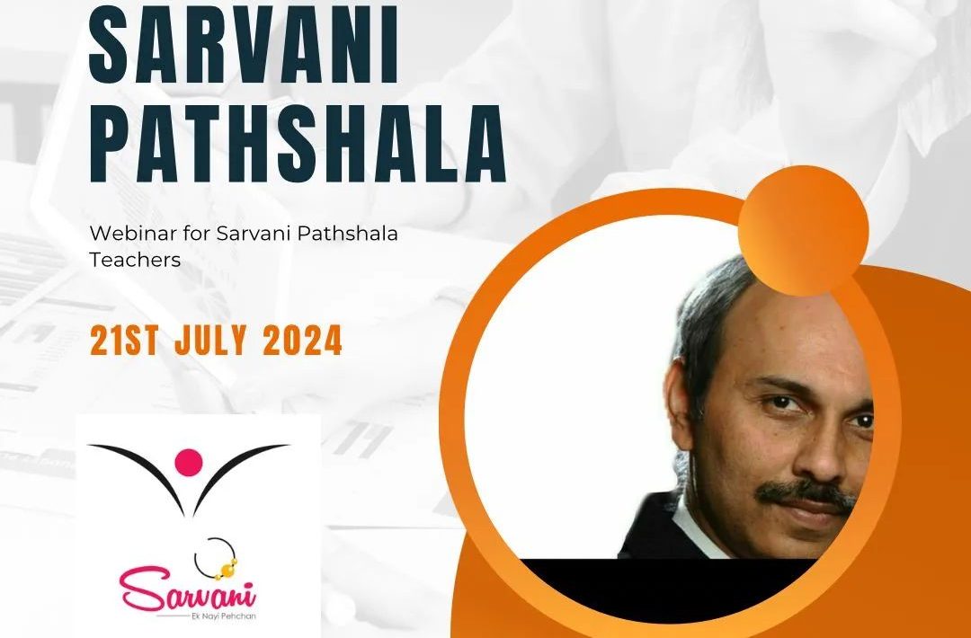 Empowering Educators Vineet Raj Kapoor to Conduct Sarvani Pathshala Session on Building a Good Learning Ecosystem