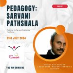 Empowering Educators Vineet Raj Kapoor to Conduct Sarvani Pathshala Session on Building a Good Learning Ecosystem